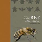 The Bee: A Natural History